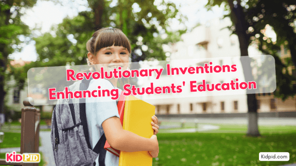 Innovative Inventions Reshaping Students' Education