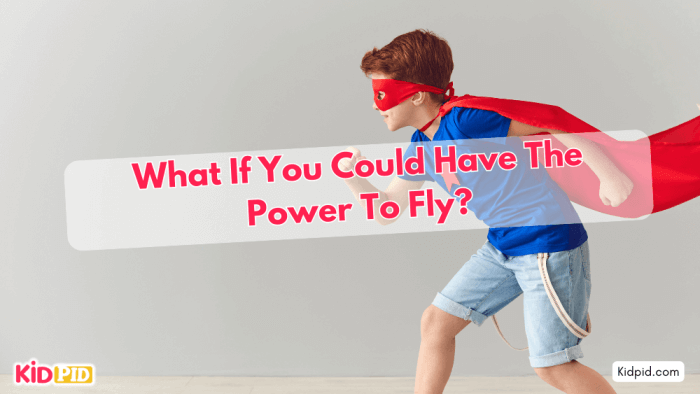 What If You Had The Ability To Fly? Superpower Of Flight