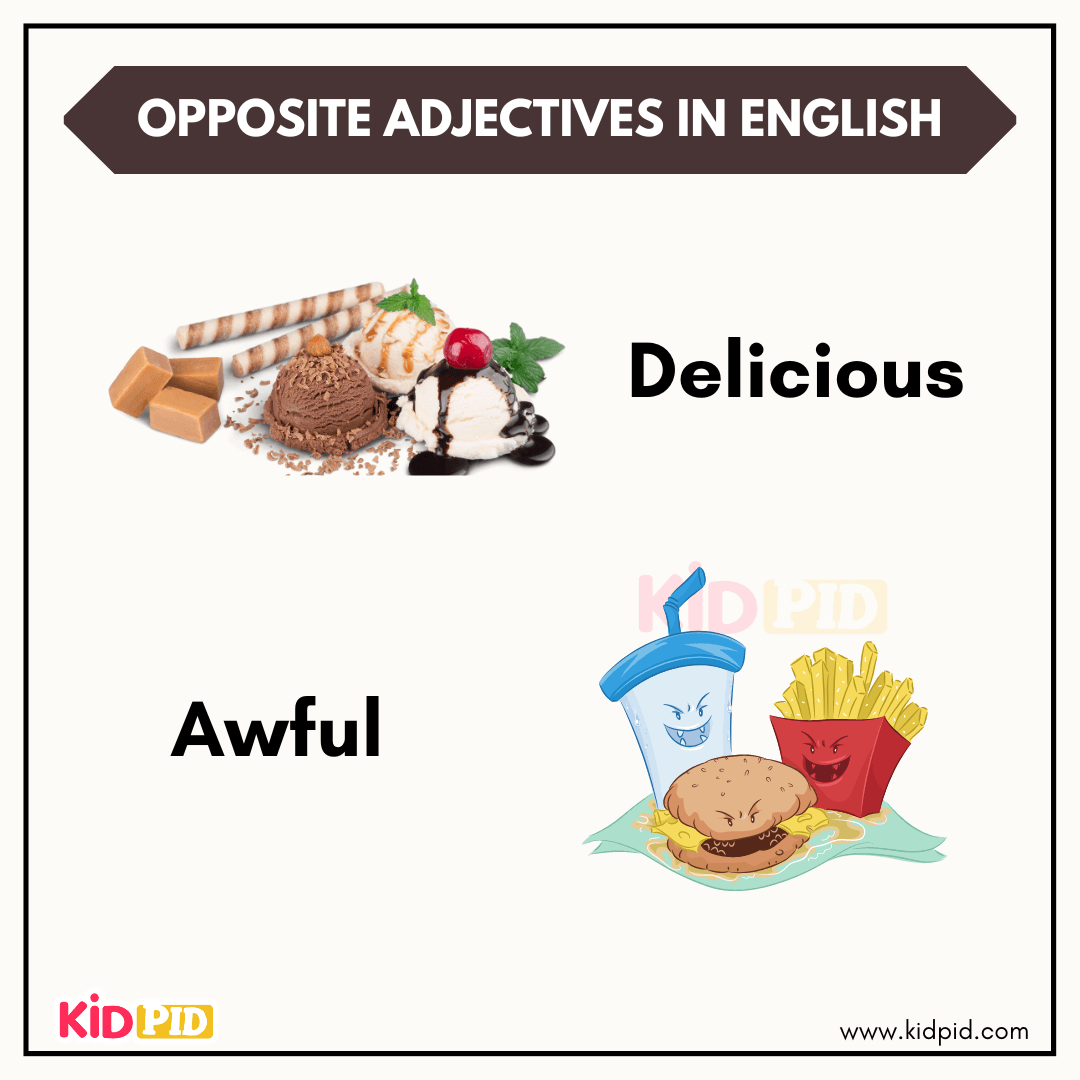 Opposite adjectives delicious and awful shown with food items