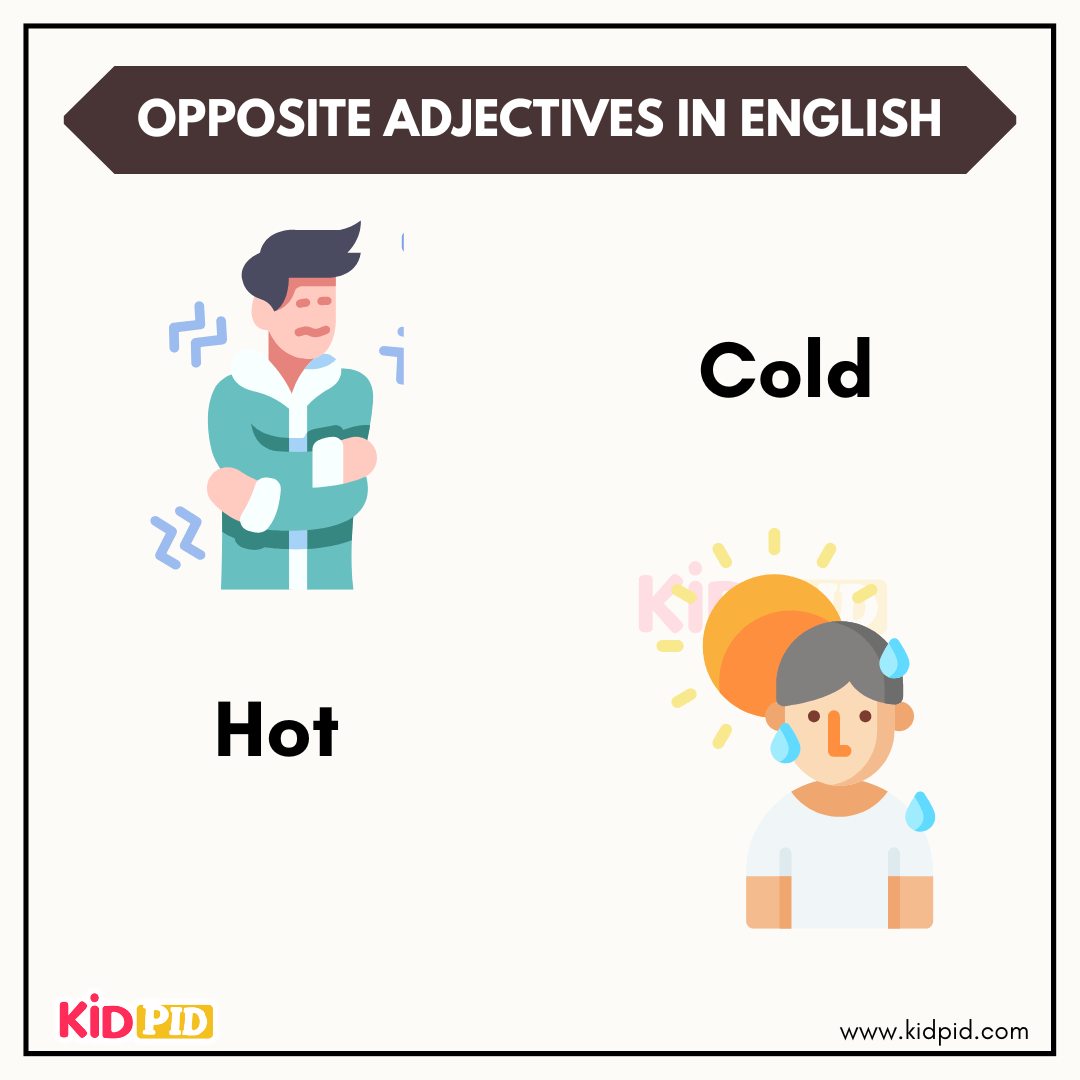 Opposite adjectives hot and cold with weather examples